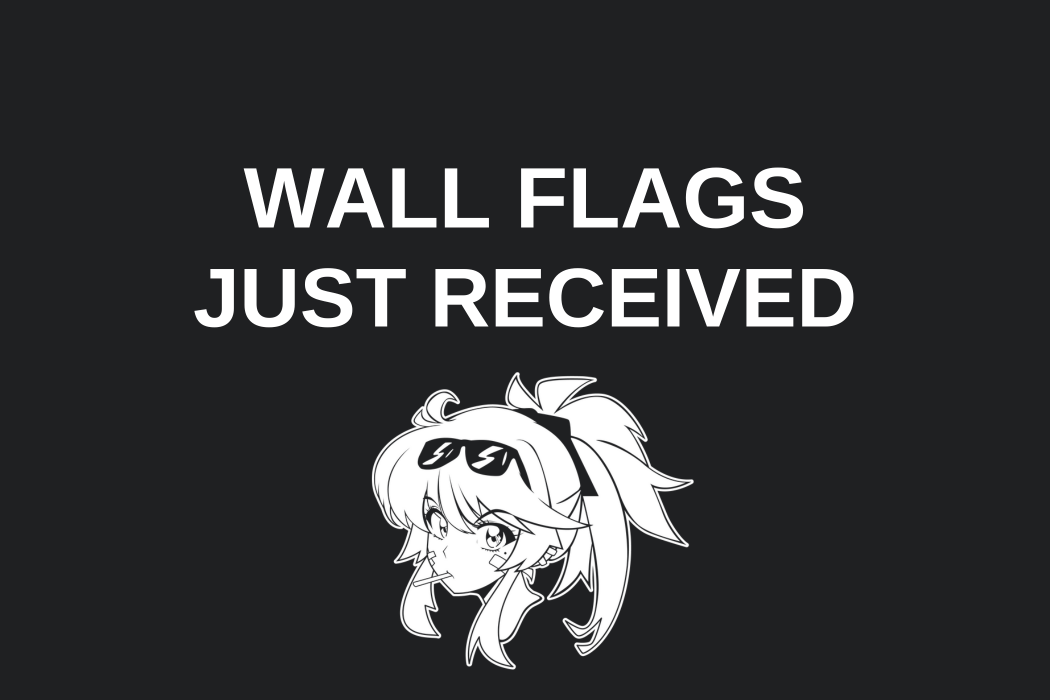 Wall Flags Just Received