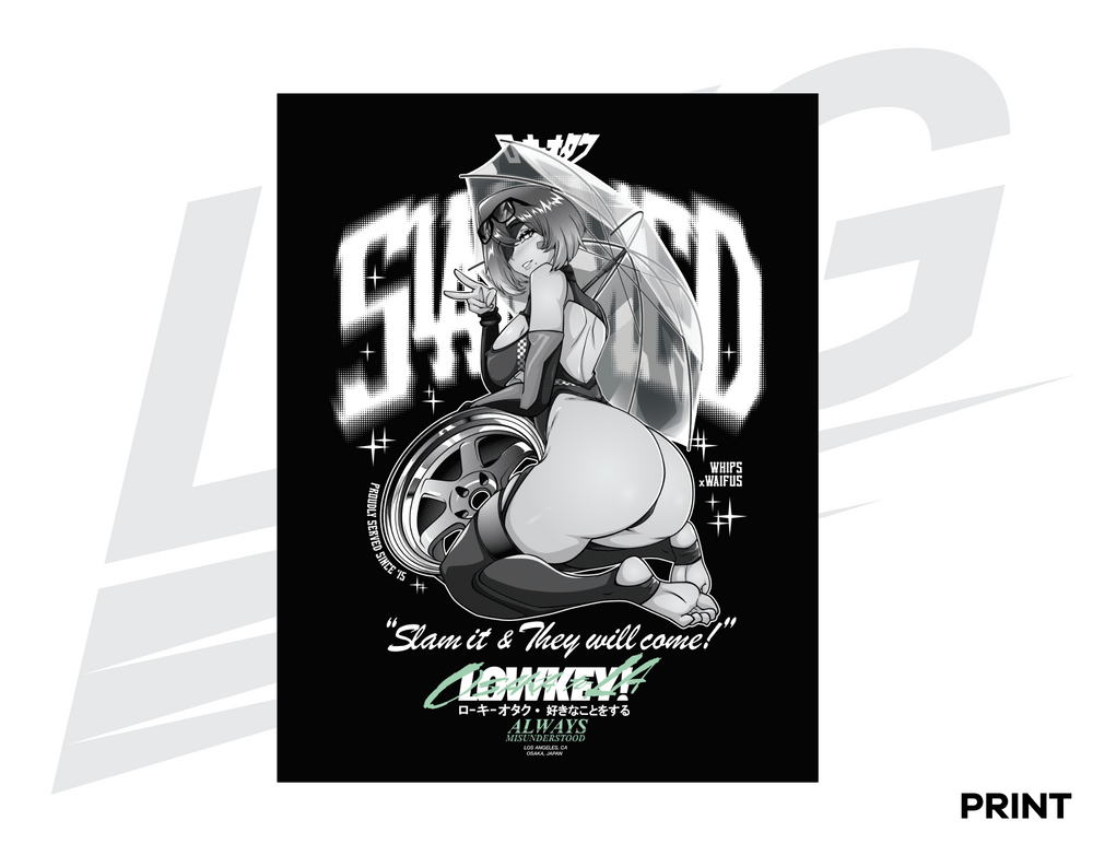 LIMITED EDITION ART PRINT - LOWKEY! "SLAMMED" 2B PRINT