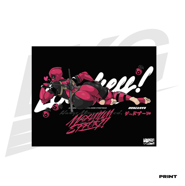 LIMITED EDITION ART PRINT -  LOWKEY! "DEADPOOL-CHAN"  PRINT
