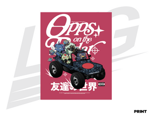 LIMITED EDITION ART PRINT -  LOWKEY! "OPPS ON THE RADAR!" PRINT