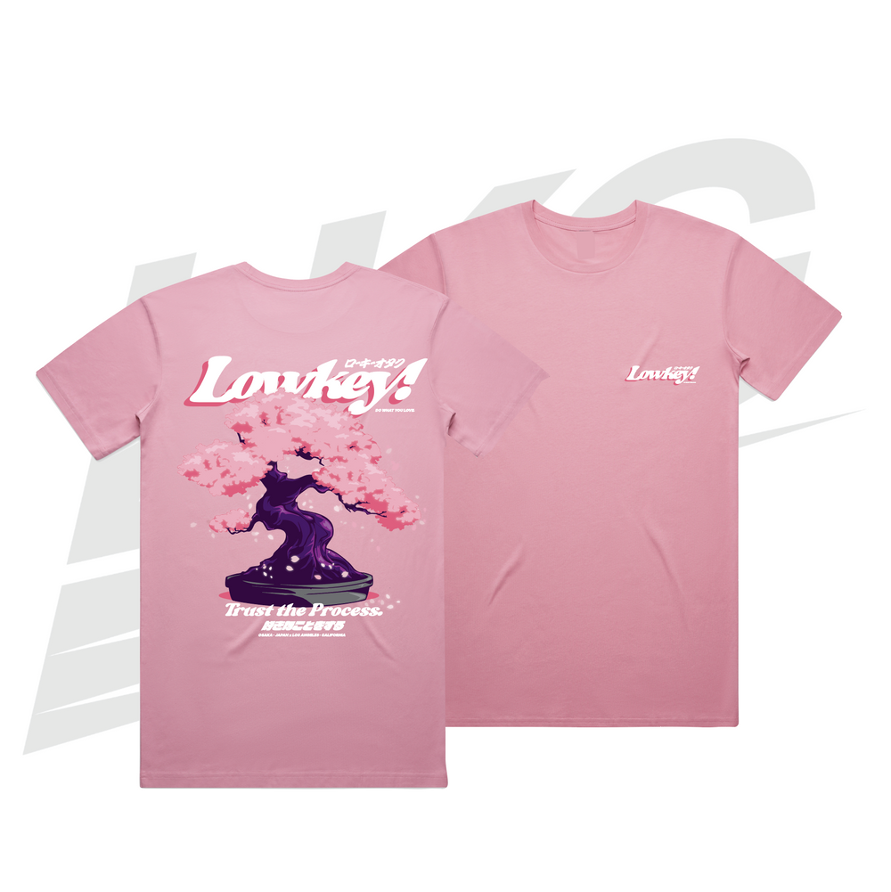LOWKEY! "TRUST THE PROCESS" SAKURA TEE - BLOSSOM