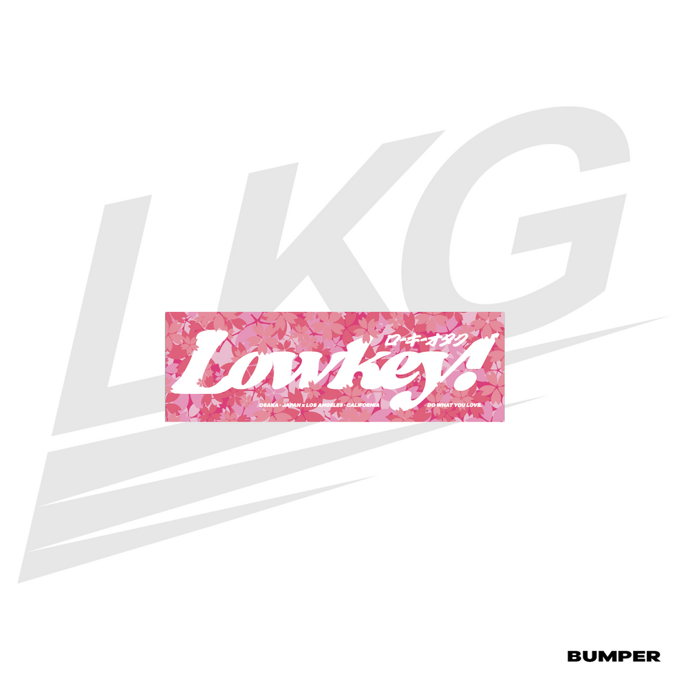 LOWKEY! SAKURA SZN “FULL BLOOM” VERT BUMPER V2