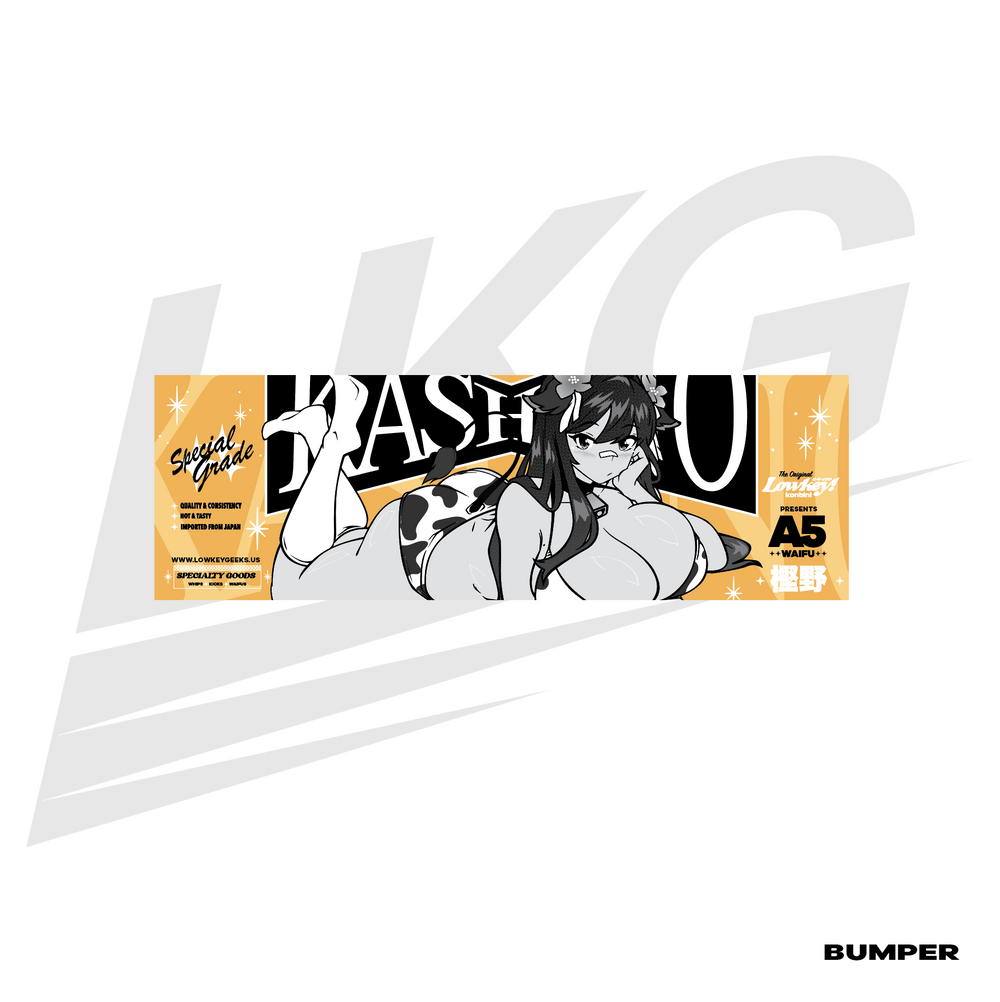 LOWKEY! "GRADE A5 WAIFU" KASHINO BUMPER - GOLD