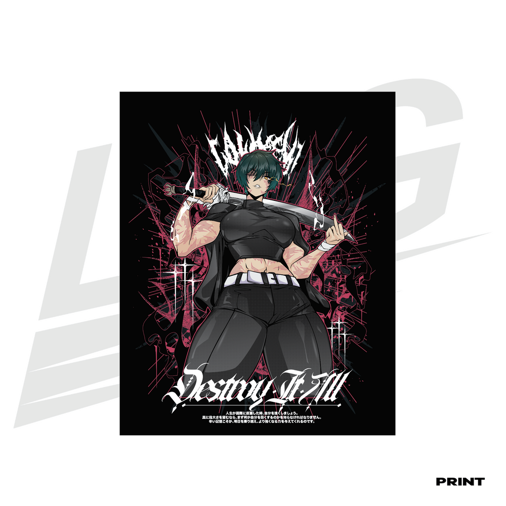 LIMITED EDITION ART PRINT -  LOWKEY! "DESTROY IT ALL" MAKI PRINT