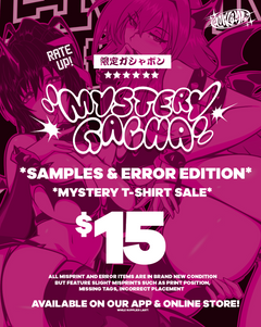 LOWKEY! "MYSTERY GACHA" TEE - SAMPLE & PRINT ERROR