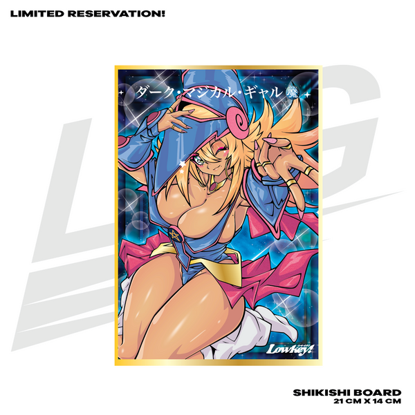LIMITED EDITION - LOWKEY! "DARK MAGICAL GYARU" DMG OVERFRAME - COLLECTIBLE SHIKISHI BOARD