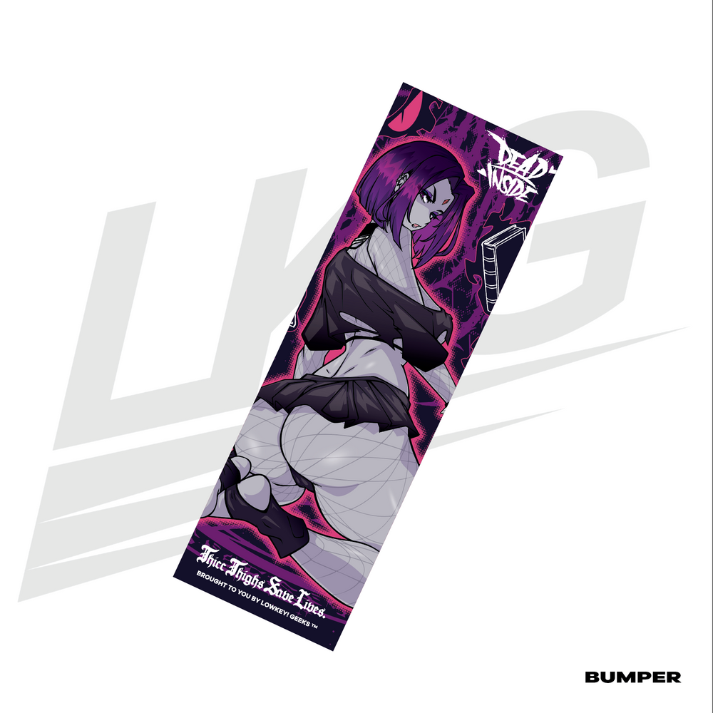 LOWKEY! "DEAD INSIDE" GOTH RAVEN BUMPER