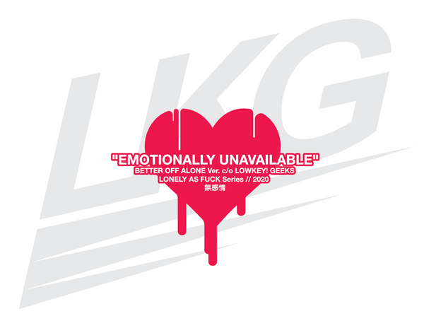 LOWKEY! "EMOTIONALLY UNAVAILABLE" SLAP