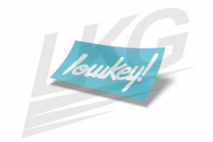 LOWKEY! CURSIVE V2 DECAL