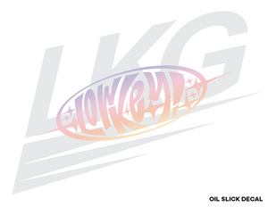 LOWKEY! NWJNS DECAL - OIL SLICK