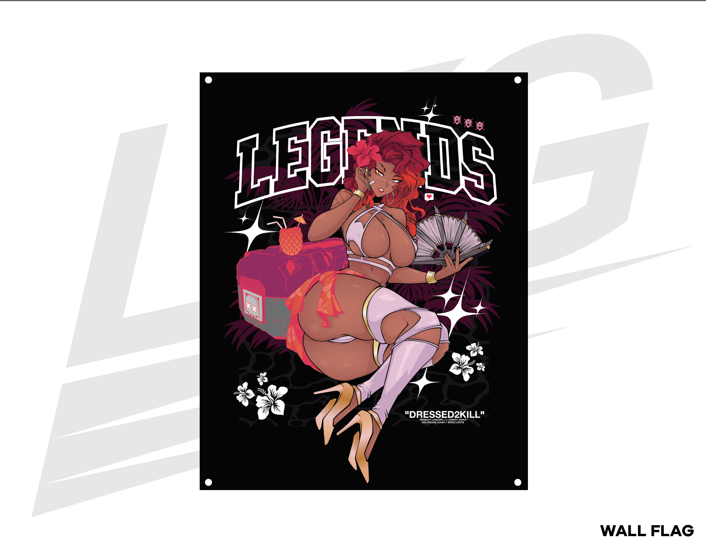 ***SPECIAL RELEASE!*** ~ LOWKEY! "DRESSED 2 KILL" SS LOBA WALL FLAG