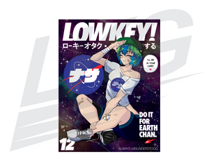 LIMITED EDITION ART PRINT - LOWKEY! ISSUE NO.12 "EARTH-CHAN"