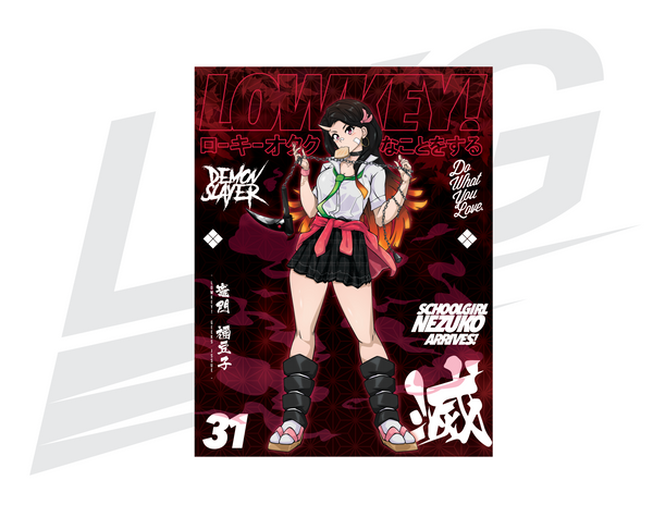 LIMITED EDITION ART PRINT - LOWKEY! ISSUE NO. 31 "SCHOOLGIRL NEZUKO KUSARAGIMA" PRINT